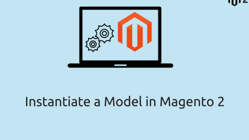 How to Instantiate a Model in Magento 2