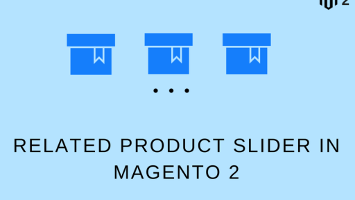 Integrate a Related Product Slider in Magento 2