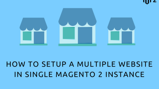 Setup Multiple Website In Magento 2