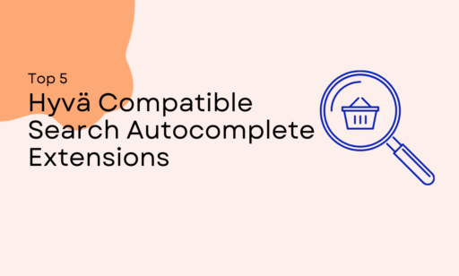 Top 5 Hyva compatible search extension for Magento 2